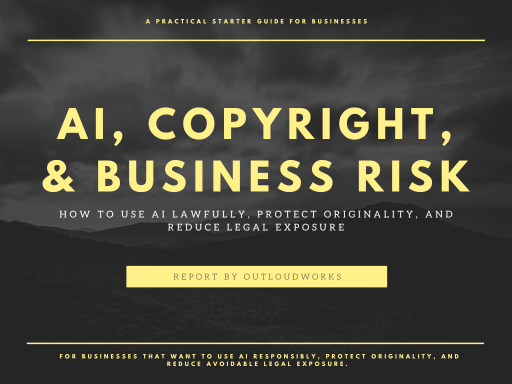 AI, Copyright, & Business Risk Download Now